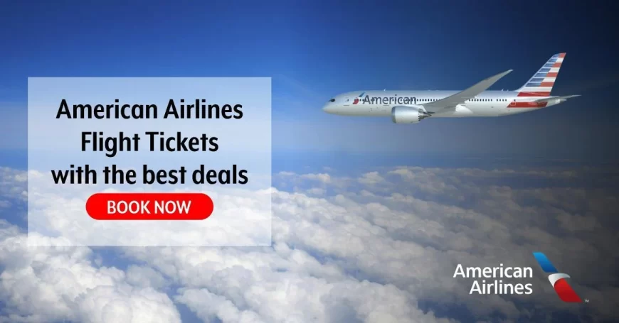 American Airlines Ticket Reservations +1888-304-0002